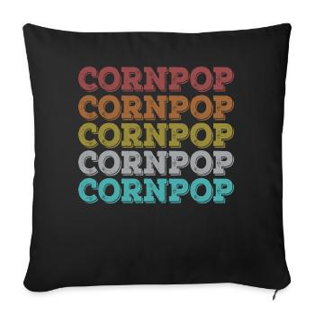Corn Pop Was A Bad Dude Retro Cornpop Meme - Sofakissenbezug 45 x 45 cm - Schwarz - Vorne