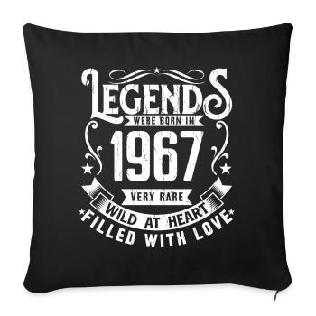 Legendary since 1967 Born in 1967 Gift 1967 - Sofa pillowcase 17,3'' x 17,3'' (45 x 45 cm) - black - Front