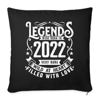Légendaire Depuis 2022 Né en 2022 Cadeau 2022 - Housse de coussin décorative 45 x 45 cm - noir - Devant