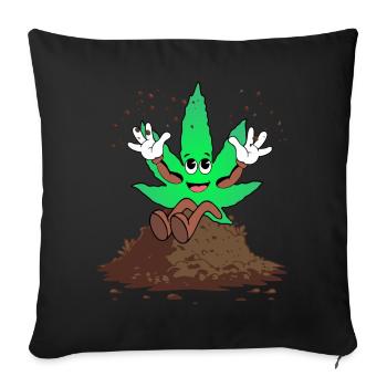 Der Bloom - Weed Cannabis Stoned Hanf Marihuana - Sofakissenbezug 45 x 45 cm - Schwarz - Vorne