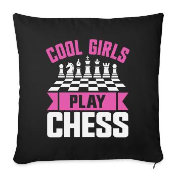 Chess Player Cool Girls Play Chess - Sofa pillowcase 17,3'' x 17,3'' (45 x 45 cm) - black - Front