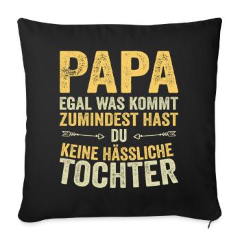 Papa Père Fille Fête des pères - Housse de coussin décorative 45 x 45 cm - noir - Devant