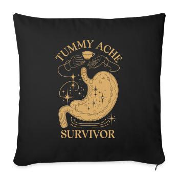 Stomach Ache: Tummy Ache Survivor - Sofa pillowcase 17,3'' x 17,3'' (45 x 45 cm) - black - Front