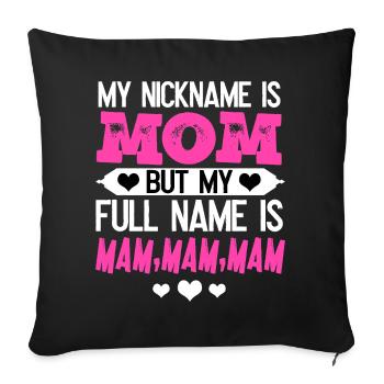 Mom - Sofa pillowcase 17,3'' x 17,3'' (45 x 45 cm) - black - Front