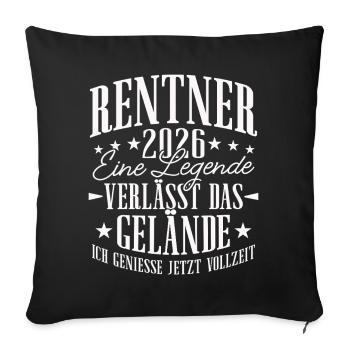 Rentner 2026 Rente Ruhestand Geschenk - Sofakissenbezug 45 x 45 cm - Schwarz - Vorne