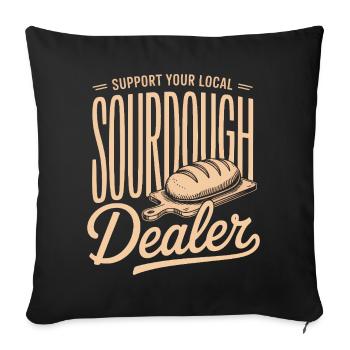 Local Sourdough Dealer Tee - Sofa pillowcase 17,3'' x 17,3'' (45 x 45 cm) - black - Front