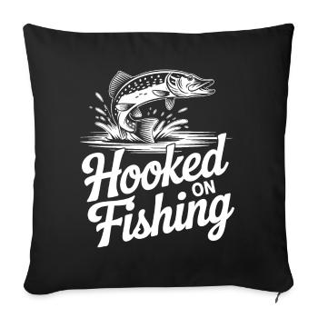 Hooked on Fishing - Sofa pillowcase 17,3'' x 17,3'' (45 x 45 cm) - black - Front