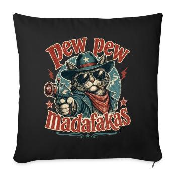 Pew Pew Madafakas Katze - Sofakissenbezug 45 x 45 cm - Schwarz - Vorne