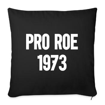 1973 Pro Roe - Housse de coussin décorative 45 x 45 cm - noir - Devant