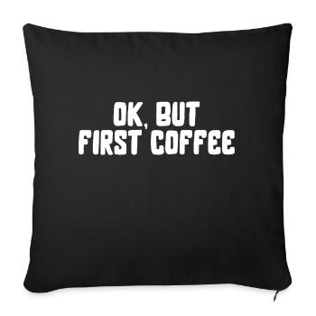 ok premier café café disant police petit déjeuner - Housse de coussin décorative 45 x 45 cm - noir - Devant