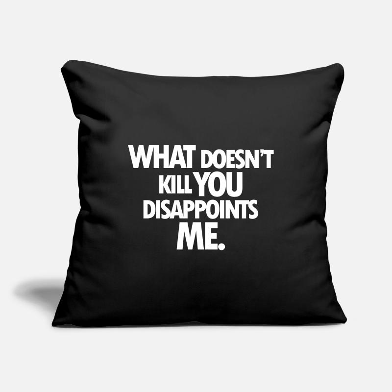 CE QUI NE TE TUE PAS ME DÉÇOIT Housse de coussin décorative 45 x 45 cm