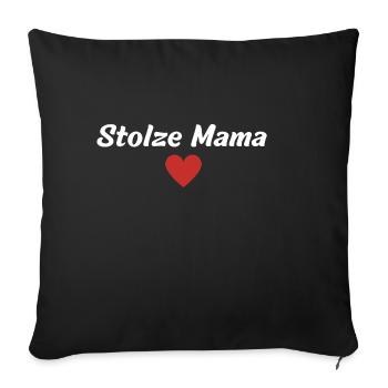 Stolze Mama - Sofakissenbezug 45 x 45 cm - Schwarz - Vorne
