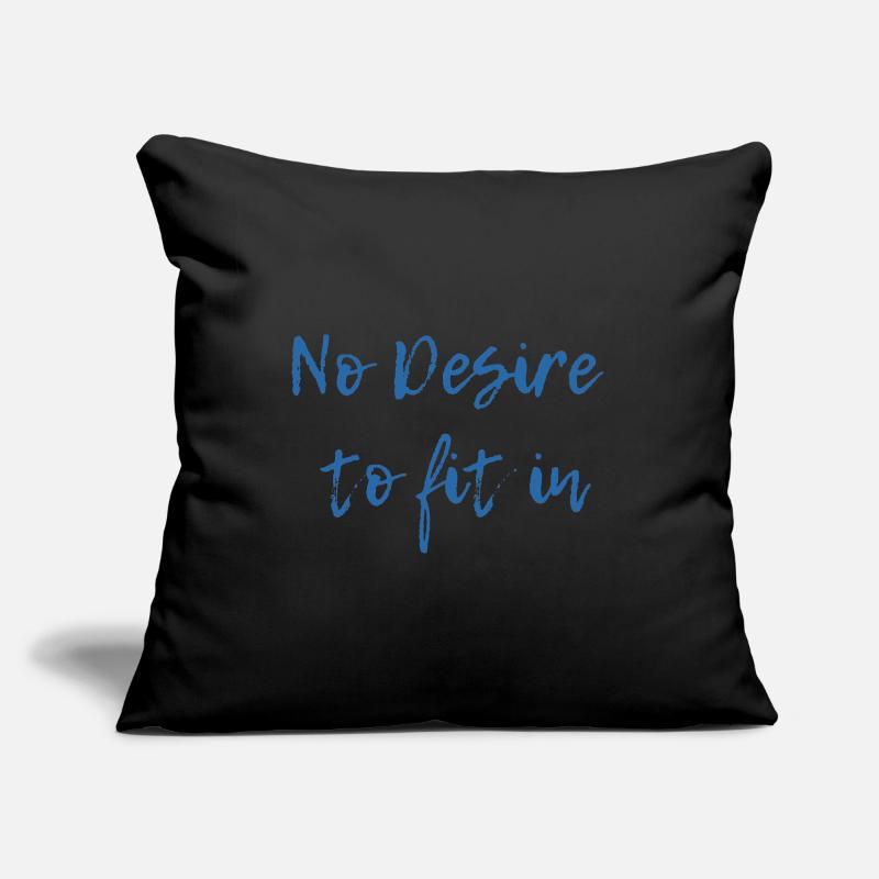 Pas de désir de s’intégrer Housse de coussin décorative 45 x 45 cm