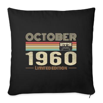 Birthday October 1960 - Birthday October 1960 - Sofa pillowcase 17,3'' x 17,3'' (45 x 45 cm) - black - Front