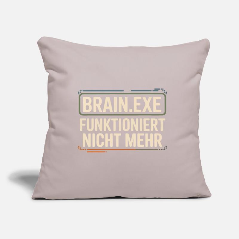Brain.exe Doesn't Work Anymore – Funny Nerd Sofa pillowcase 17,3'' x 17,3'' (45 x 45 cm)