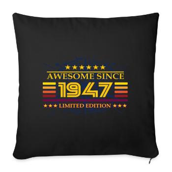Génial depuis 1947 Édition limitée - Housse de coussin décorative 45 x 45 cm - noir - Devant