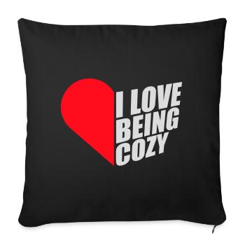 I Love Being Cozy Gemütlichkeit Zuhause Entspannt - Sofa pillowcase 17,3'' x 17,3'' (45 x 45 cm) - black - Front