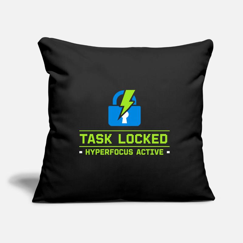 Adhd hyperfocus mode Adhd humor Neurodivergent Sofa pillowcase 17,3'' x 17,3'' (45 x 45 cm)