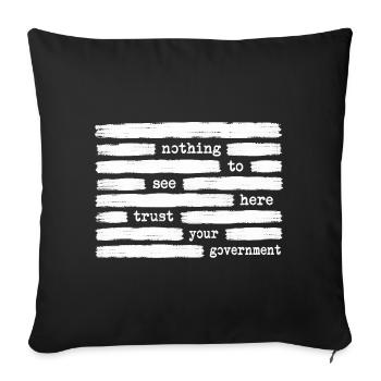 Il n’y a rien à voir ici. Faites confiance à votre - Housse de coussin décorative 45 x 45 cm - noir - Devant