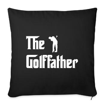 The Golffather Golfer Dad Golf Papa - Sofakissenbezug 45 x 45 cm - Schwarz - Vorne