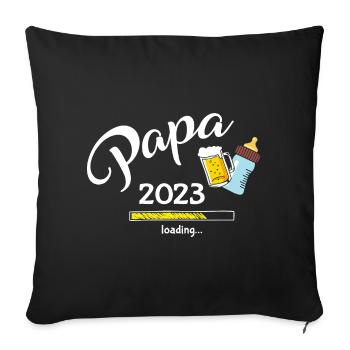 Papa 2023 Loading - Sofakissenbezug 45 x 45 cm - Schwarz - Vorne