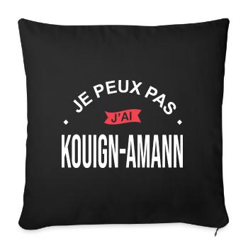 je peux pas j ai kouign amann chef bretagne - Housse de coussin décorative 45 x 45 cm - noir - Devant