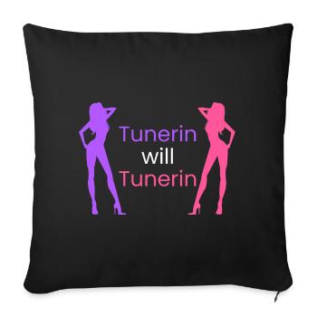Tunerin will Tunerin - Sofakissenbezug 45 x 45 cm - Schwarz - Vorne