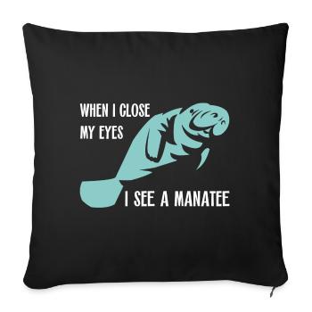 I dream of manatee and dugong - Sofa pillowcase 17,3'' x 17,3'' (45 x 45 cm) - black - Front