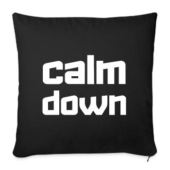 Relaxation and relaxation. Just Calm Down - Sofa pillowcase 17,3'' x 17,3'' (45 x 45 cm) - black - Front