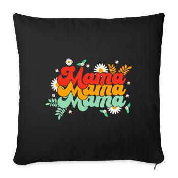 Mom, Mama, Mama Groovy - Sofa pillowcase 17,3'' x 17,3'' (45 x 45 cm) - black - Front
