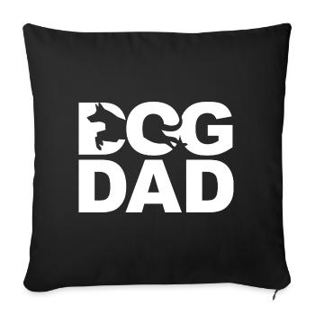 Dog Dad - Sofakissenbezug 45 x 45 cm - Schwarz - Vorne