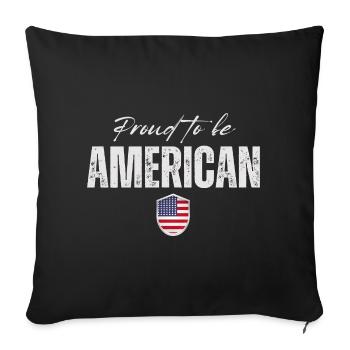 Proud American, I Love America - Sofa pillowcase 17,3'' x 17,3'' (45 x 45 cm) - black - Front