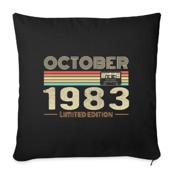 Anniversaire octobre 1983 - Birthday october 1983 - Housse de coussin décorative 45 x 45 cm - noir - Devant
