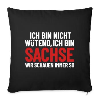 I'm not angry - I'm Saxon - Sofa pillowcase 17,3'' x 17,3'' (45 x 45 cm) - black - Front