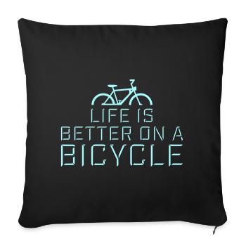 La vie est meilleure à vélo. Cyclisme Sport - Housse de coussin décorative 45 x 45 cm - noir - Devant