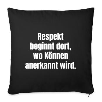 Respect through recognised skills - Sofa pillowcase 17,3'' x 17,3'' (45 x 45 cm) - black - Front