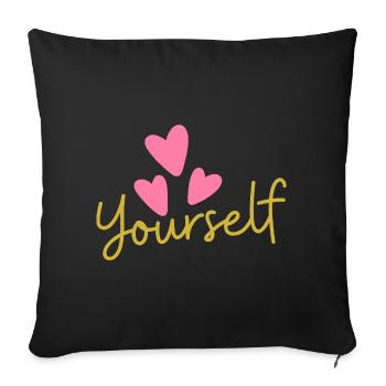 Love Yourself T-Shirt | Self Love Tee - Sofa pillowcase 17,3'' x 17,3'' (45 x 45 cm) - black - Front