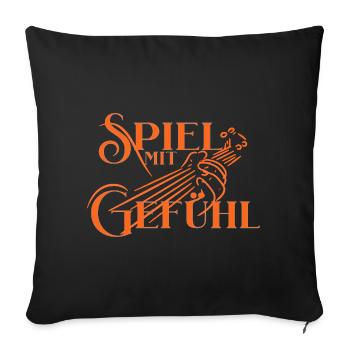 Spiel mit Gefühl - Gitarre Motto für Gitarristen - Sofakissenbezug 45 x 45 cm - Schwarz - Vorne