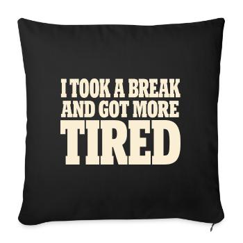 Burnt-out millennial, tired adult, - Sofa pillowcase 17,3'' x 17,3'' (45 x 45 cm) - black - Front