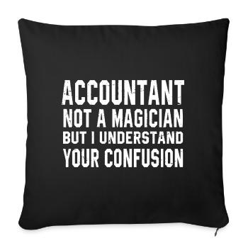 comptable, pas magicien, mais je comprends que tu - Housse de coussin décorative 45 x 45 cm - noir - Devant