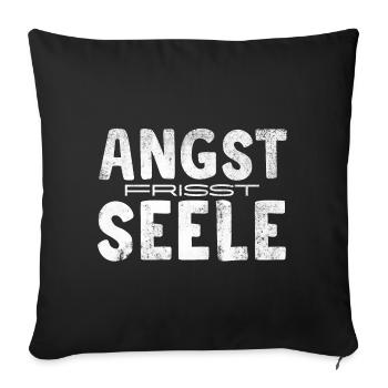 Fear eats up the soul - Sofa pillowcase 17,3'' x 17,3'' (45 x 45 cm) - black - Front
