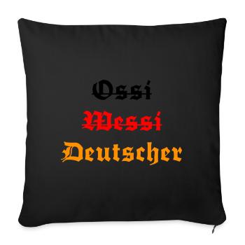 Ossi Wessi Mauer Weg Einheit Feiertag Deutschland - Sofakissenbezug 45 x 45 cm - Schwarz - Vorne
