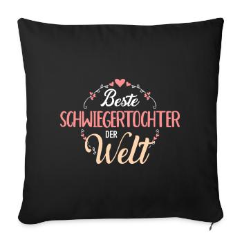 Schwiegertochter - Sofakissenbezug 45 x 45 cm - Schwarz - Vorne