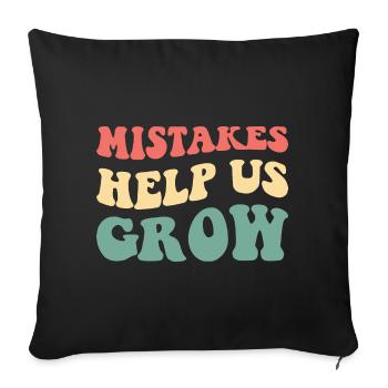 Les erreurs nous aident à grandir III - Housse de coussin décorative 45 x 45 cm - noir - Devant