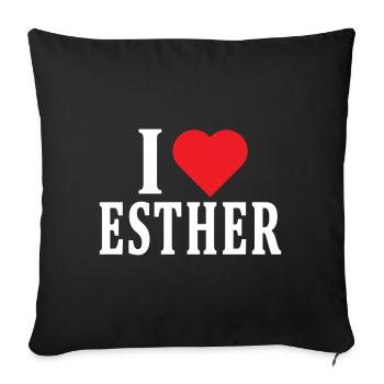 I love Esther t-shirt gift idea t-shirt - Sofa pillowcase 17,3'' x 17,3'' (45 x 45 cm) - black - Front