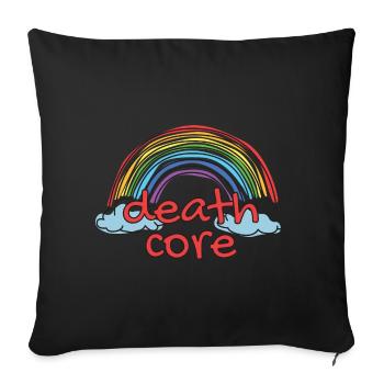 Lustiger Deathcore Sarkastischer Metal Metalhead - Sofakissenbezug 45 x 45 cm - Schwarz - Vorne