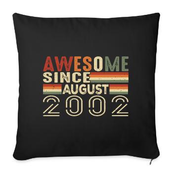 August 2002 Vintage Birthday Gift 22 Years - Sofa pillowcase 17,3'' x 17,3'' (45 x 45 cm) - black - Front