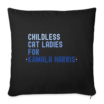 Childless Cat Ladies for Kamala Harris 2024 - - Sofa pillowcase 17,3'' x 17,3'' (45 x 45 cm) - black - Front