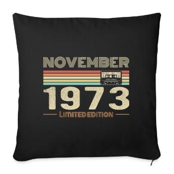 November 1973 Vintage Birthday Retro Tee - Housse de coussin décorative 45 x 45 cm - noir - Devant