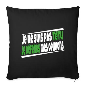 I'm not stubborn - Sofa pillowcase 17,3'' x 17,3'' (45 x 45 cm) - black - Front